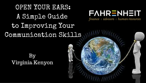 Open Your Ears: A Simple Guide to Improving Your Communication Skills