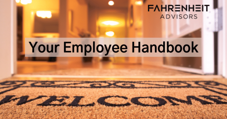 Impactful Employee Handbooks | Human Capital | Fahrenheit Advisors