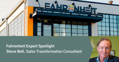 Fahrenheit Expert Spotlight: Steve Bell, Sales Transformation Consultant for Law Firms