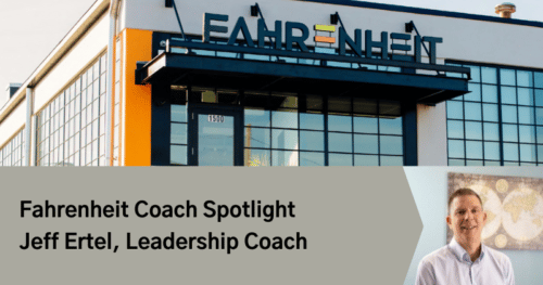 Leadership Coach Jeff Ertel | Human Capital | Fahrenheit Advisors