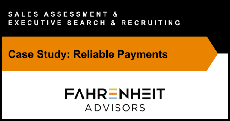 Reliable Payments | Human Capital | Fahrenheit Advisors