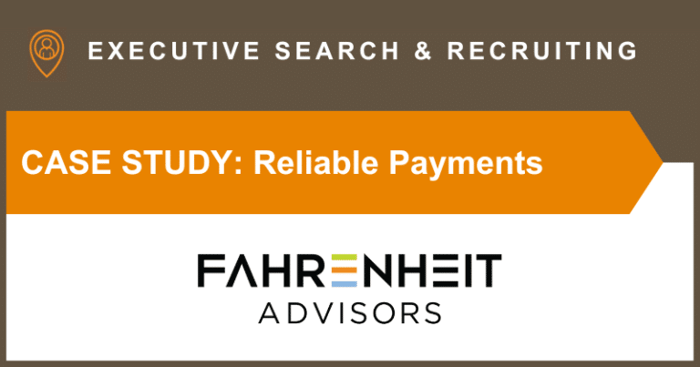 Reliable Payments | Human Capital | Fahrenheit Advisors