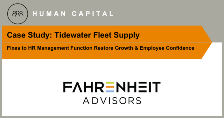 Tidewater CS | Human Capital | Fahrenheit Advisors