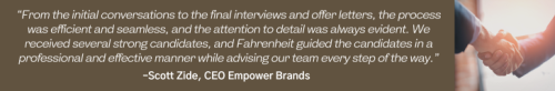 Empower Brands | Case Study Quote Box | Fahrenheit Advisors