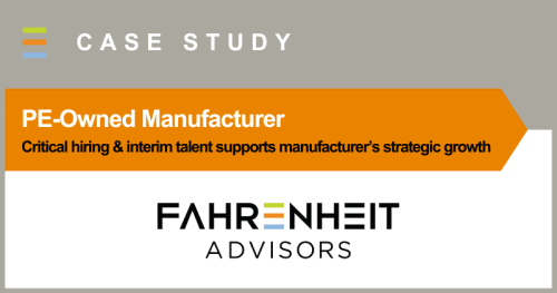 CASE STUDY: Critical Hiring and Interim Talent Supports Manufacturer’s Strategic Growth