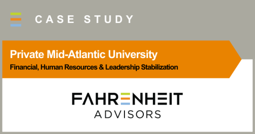 CASE STUDY: University Financial, HR & Leadership Stabilization