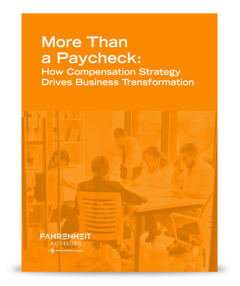 More Than a Paycheck: How Compensation Strategy Drives Business Transformation